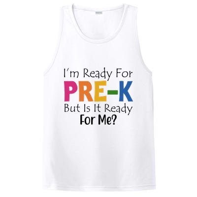Im Ready For Pre K But Is It Ready For Me PosiCharge Competitor Tank