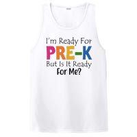 Im Ready For Pre K But Is It Ready For Me PosiCharge Competitor Tank