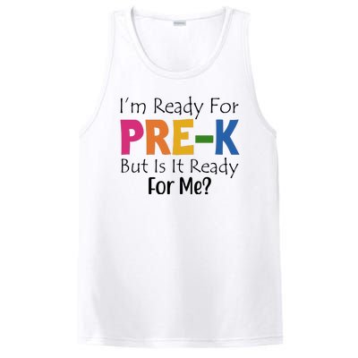 Im Ready For Pre K But Is It Ready For Me PosiCharge Competitor Tank