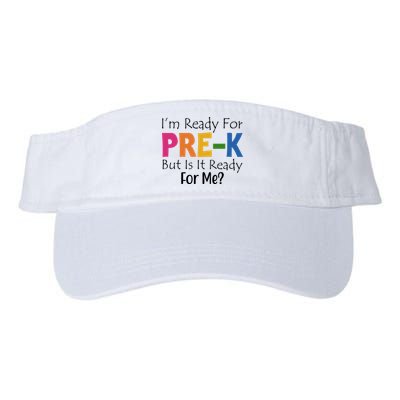 Im Ready For Pre K But Is It Ready For Me Visor