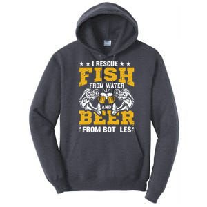 I Rescue Fish From Water Beer From Bottle Funny Fishing Tall Hoodie