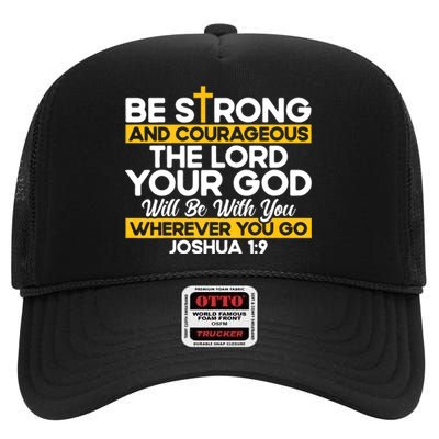 Inspirational Religious Faith Jesus God Christian Bible Verse Joshua 1:9 Cross High Crown Mesh Back Trucker Hat