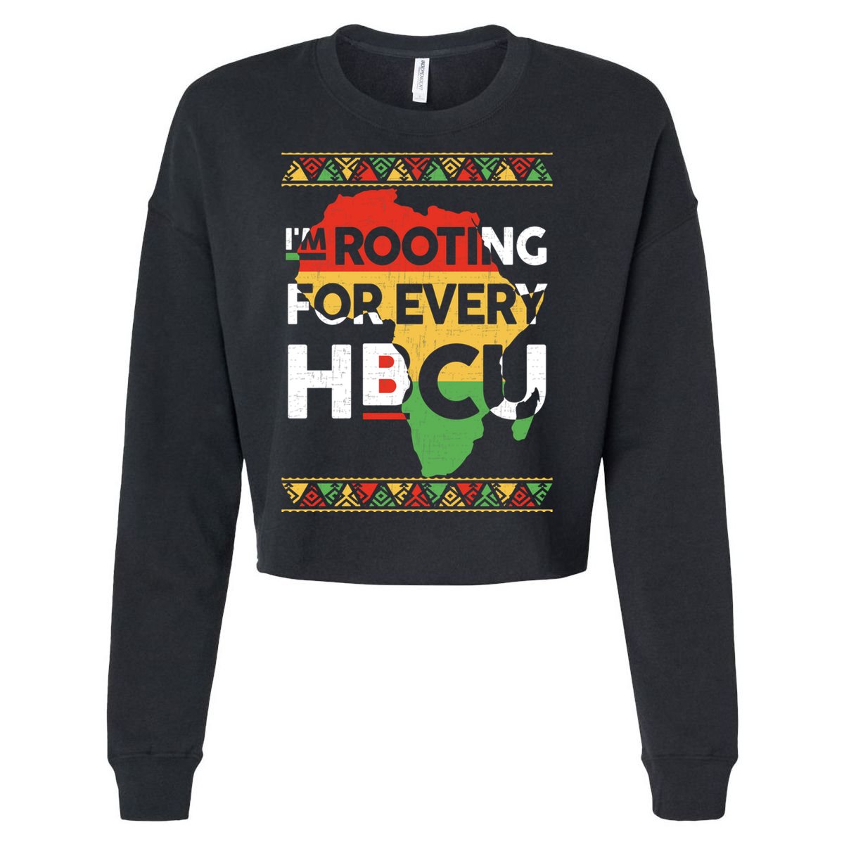 I'm Rooting For Every HBCU Graduation Costume Girl Cropped Pullover Crew