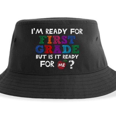 Im Ready For First Grade But Is It Ready For Me Sustainable Bucket Hat