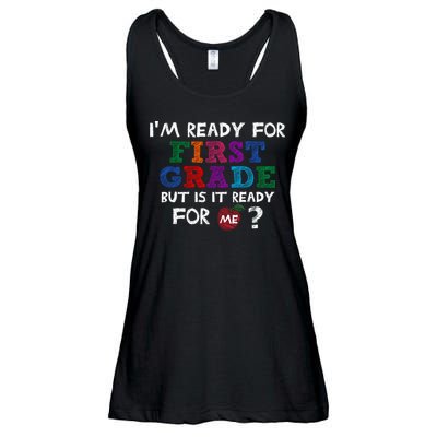 Im Ready For First Grade But Is It Ready For Me Ladies Essential Flowy Tank