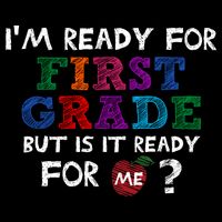 Im Ready For First Grade But Is It Ready For Me Flat Bill Trucker Hat