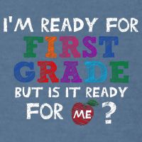 Im Ready For First Grade But Is It Ready For Me Garment-Dyed Sweatshirt