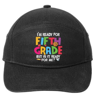 I'm Ready For 5th Grade Back To School First Day Of School 7-Panel Snapback Hat