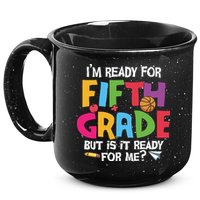 I'm Ready For 5th Grade Back To School First Day Of School 15oz Campfire Ceramic Mug