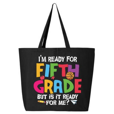 I'm Ready For 5th Grade Back To School First Day Of School 25L Jumbo Tote