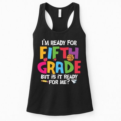 I'm Ready For 5th Grade Back To School First Day Of School Womens Tank Top