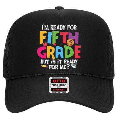 I'm Ready For 5th Grade Back To School First Day Of School Trucker Hat