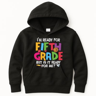 I'm Ready For 5th Grade Back To School First Day Of School Kids Hoodie