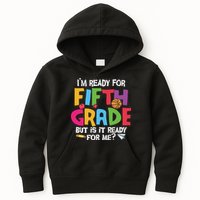 I'm Ready For 5th Grade Back To School First Day Of School Kids Hoodie