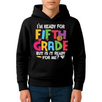 I'm Ready For 5th Grade Back To School First Day Of School Kids Hoodie