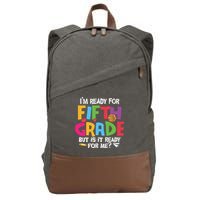 I'm Ready For 5th Grade Back To School First Day Of School Cotton Canvas Backpack