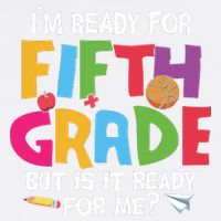 I'm Ready For 5th Grade Back To School First Day Of School Garment-Dyed Sweatshirt