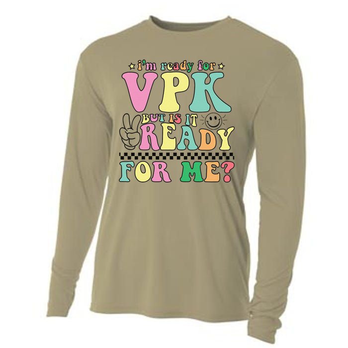 IM Ready For Vpk Grade First Day Of School Teacher Gift Cooling Performance Long Sleeve Crew