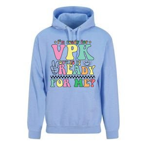 IM Ready For Vpk Grade First Day Of School Teacher Gift Unisex Surf Hoodie