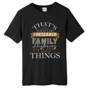 I Research Family Histories Genealogy Genealogist Ancestry Tall Fusion ChromaSoft Performance T-Shirt