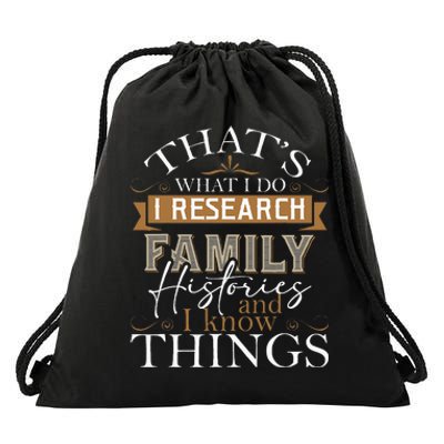 I Research Family Histories Genealogy Genealogist Ancestry Drawstring Bag