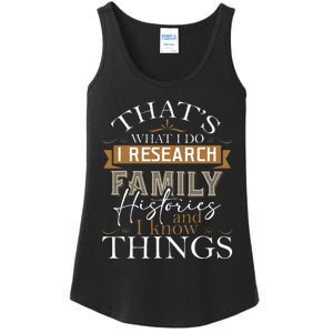 I Research Family Histories Genealogy Genealogist Ancestry Ladies Essential Tank