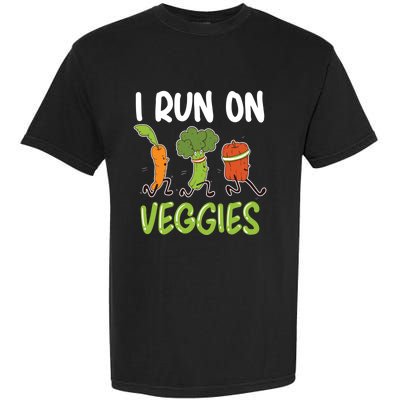 I Run For Veggies Powered By Plants Funny Vegetarian Cute Gift Garment-Dyed Heavyweight T-Shirt