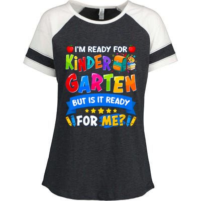 Im Ready For Kindergarten But Is It Ready For Me Kindergarten Back To School Enza Ladies Jersey Colorblock Tee