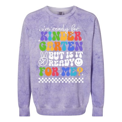 Im Ready For Kindergarten 1st First Day Of Back To School Colorblast Crewneck Sweatshirt