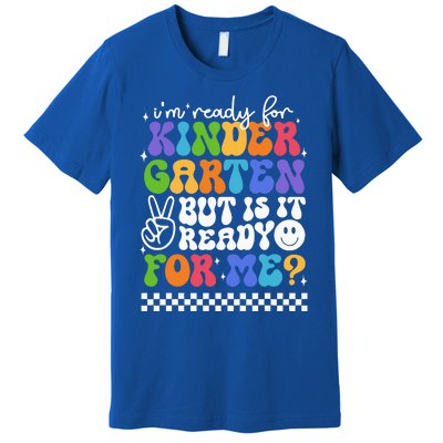 Im Ready For Kindergarten 1st First Day Of Back To School Premium T-Shirt