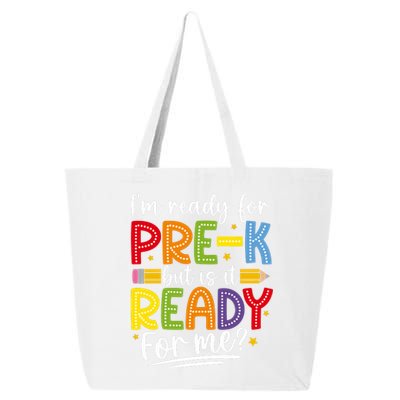 IM Ready For Prek But Is It Ready For Me 25L Jumbo Tote