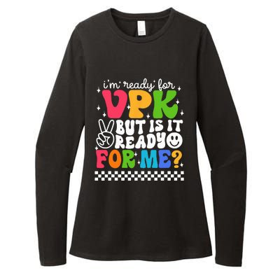 Im Ready For VPK Grade First Day Of School Teacher Womens CVC Long Sleeve Shirt