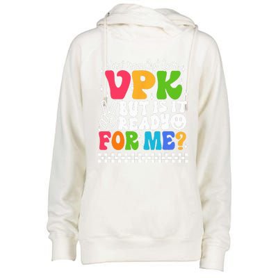 Im Ready For VPK Grade First Day Of School Teacher Womens Funnel Neck Pullover Hood