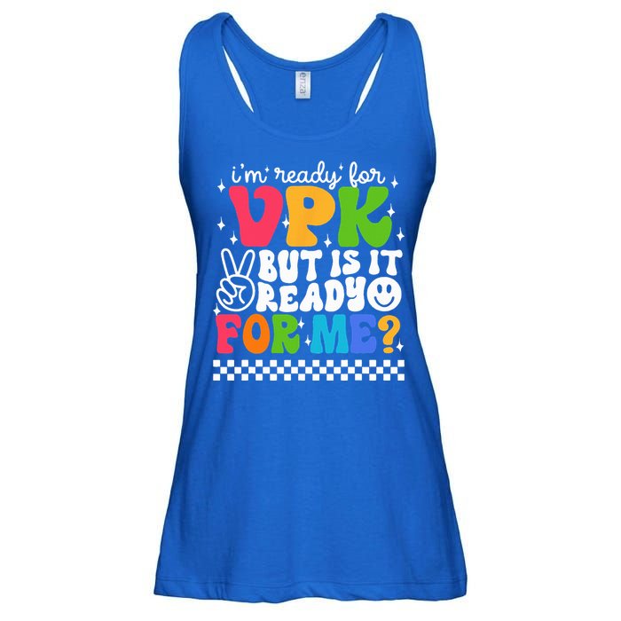 Im Ready For VPK Grade First Day Of School Teacher Ladies Essential Flowy Tank