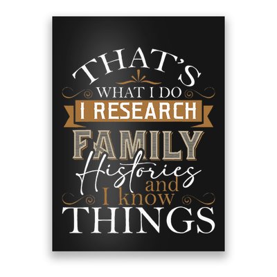 I Research Family Histories Genealogy Genealogist Ancestry Poster