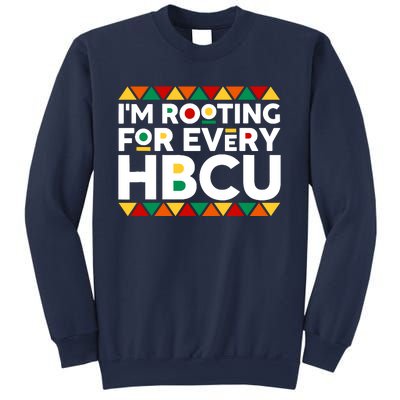 IM Rooting For Every Hbcu Historical Black College Alumni Sweatshirt