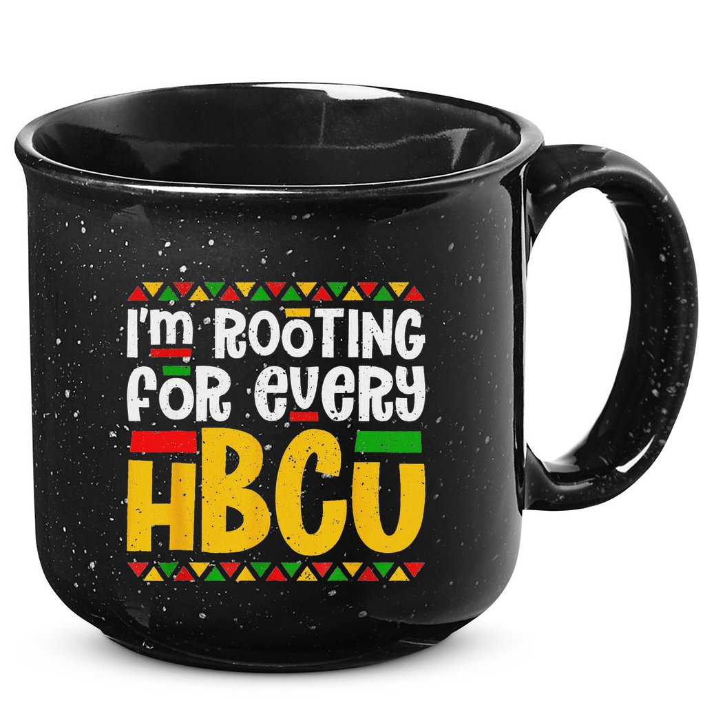 IM Rooting For Every Hbcu Historical Black College Student 15oz Campfire Ceramic Mug