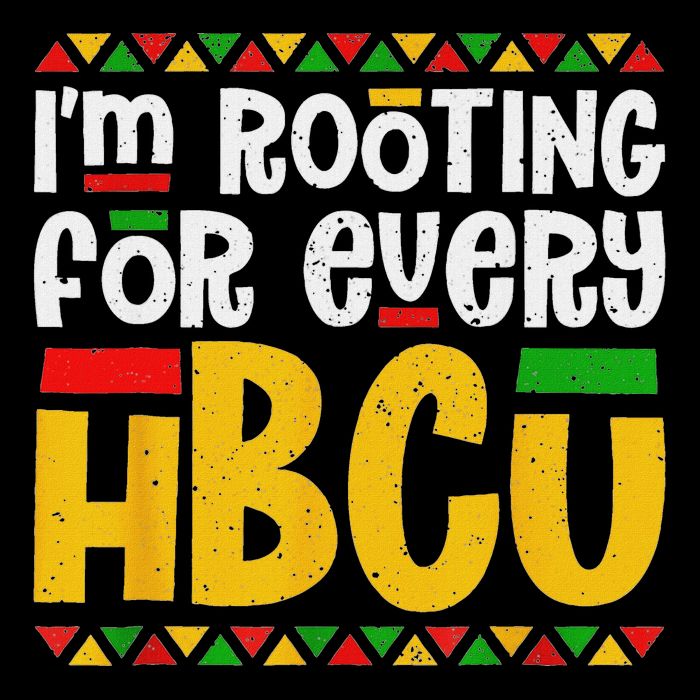 IM Rooting For Every Hbcu Historical Black College Student Tall Sweatshirt