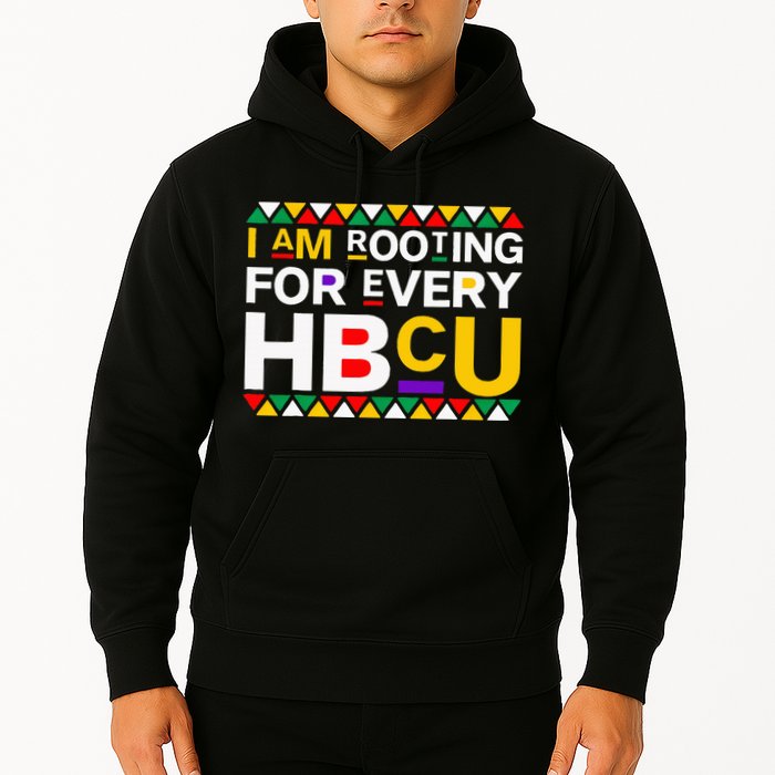 I'm Rooting For Every HBCU Hoodie