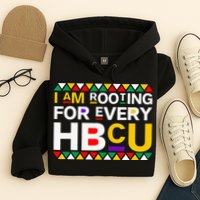 I'm Rooting For Every HBCU Hoodie