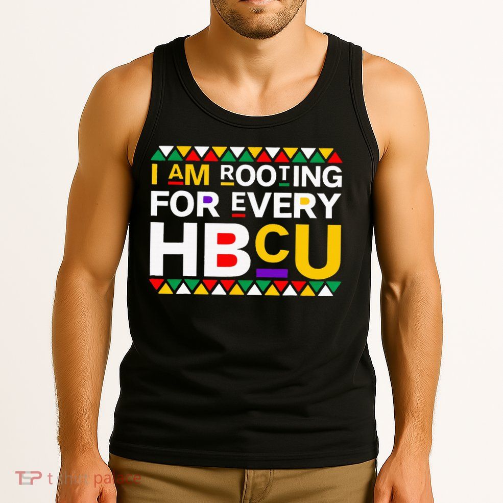 I'm Rooting For Every HBCU Tank Top