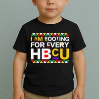I'm Rooting For Every HBCU Toddler T-Shirt