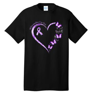 Ill Remember For You Purple Butterfly Alzheimers Awareness Tall T-Shirt