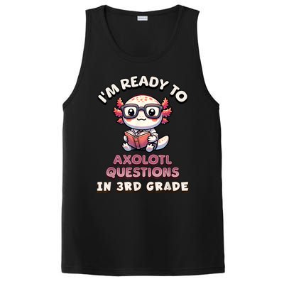 IM Ready For 3rd Grade Axolotl Questions Funny 3rd Grade PosiCharge Competitor Tank