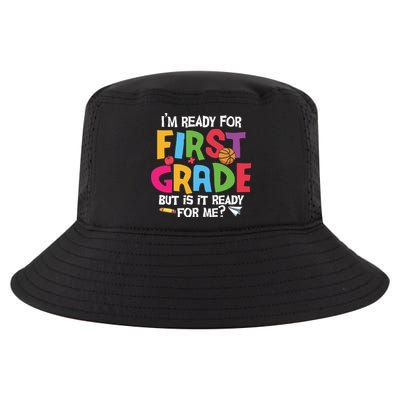 Im Ready For First Grade Funny Back To School 1st Grade Cool Comfort Performance Bucket Hat