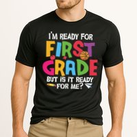 Im Ready For First Grade Funny Back To School 1st Grade Performance Shirt