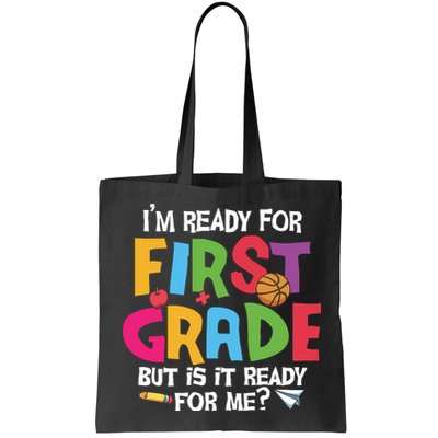 Im Ready For First Grade Funny Back To School 1st Grade Bag