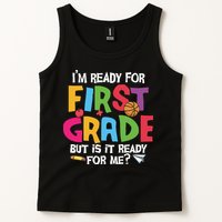 Im Ready For First Grade Funny Back To School 1st Grade Tank Top