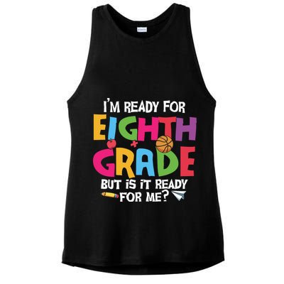 I'm Ready For 8th Grade Back To School First Day Of School Ladies PosiCharge Tri-Blend Wicking Tank