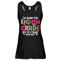 I'm Ready For 8th Grade Back To School First Day Of School Ladies Essential Flowy Tank